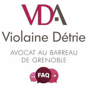 FAQ Violaine Detrie Avocate à Grenoble